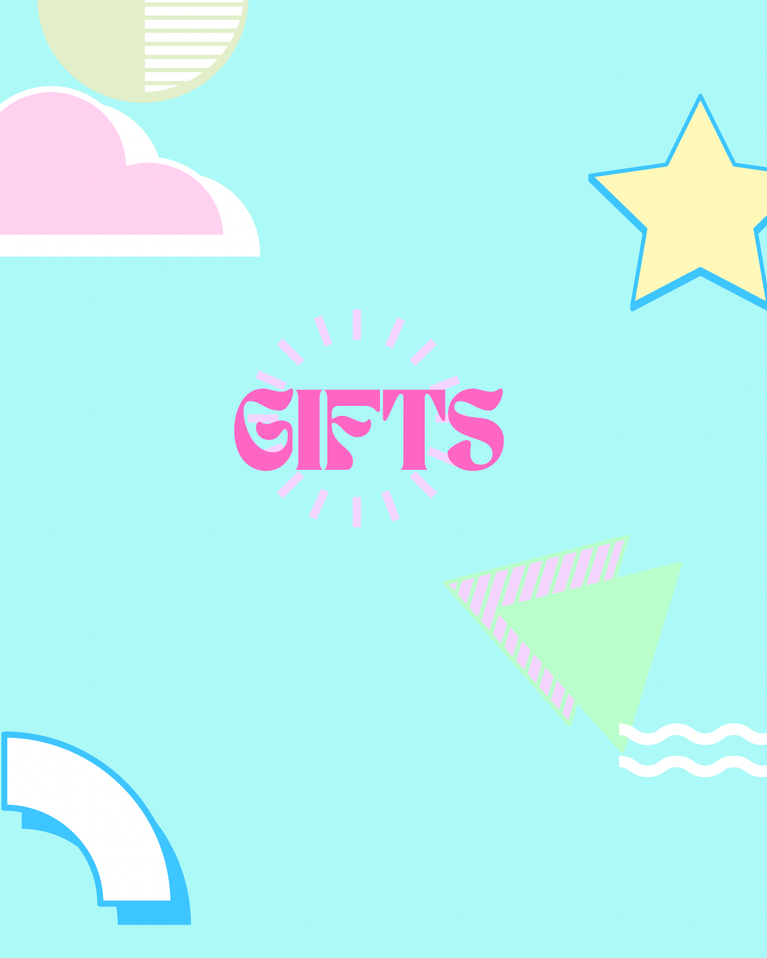 Gifts