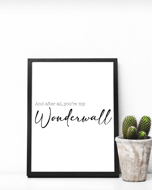 Wonderwall Print